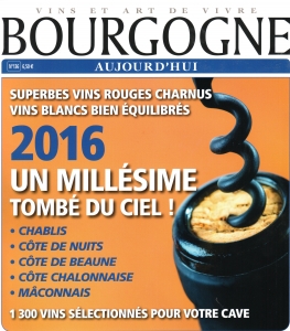 BOURGOGNE AUJOURD'HUI N°136 - spécial Millésime 2016