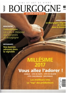BOURGOGNE AUJOURD'HUI N°141 - Juin 2018 MILLESIME 2017