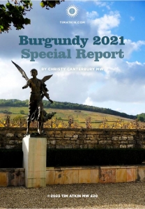 BURGUNDY REPORT - 2021 VINTAGE by Christy Canterbury MV